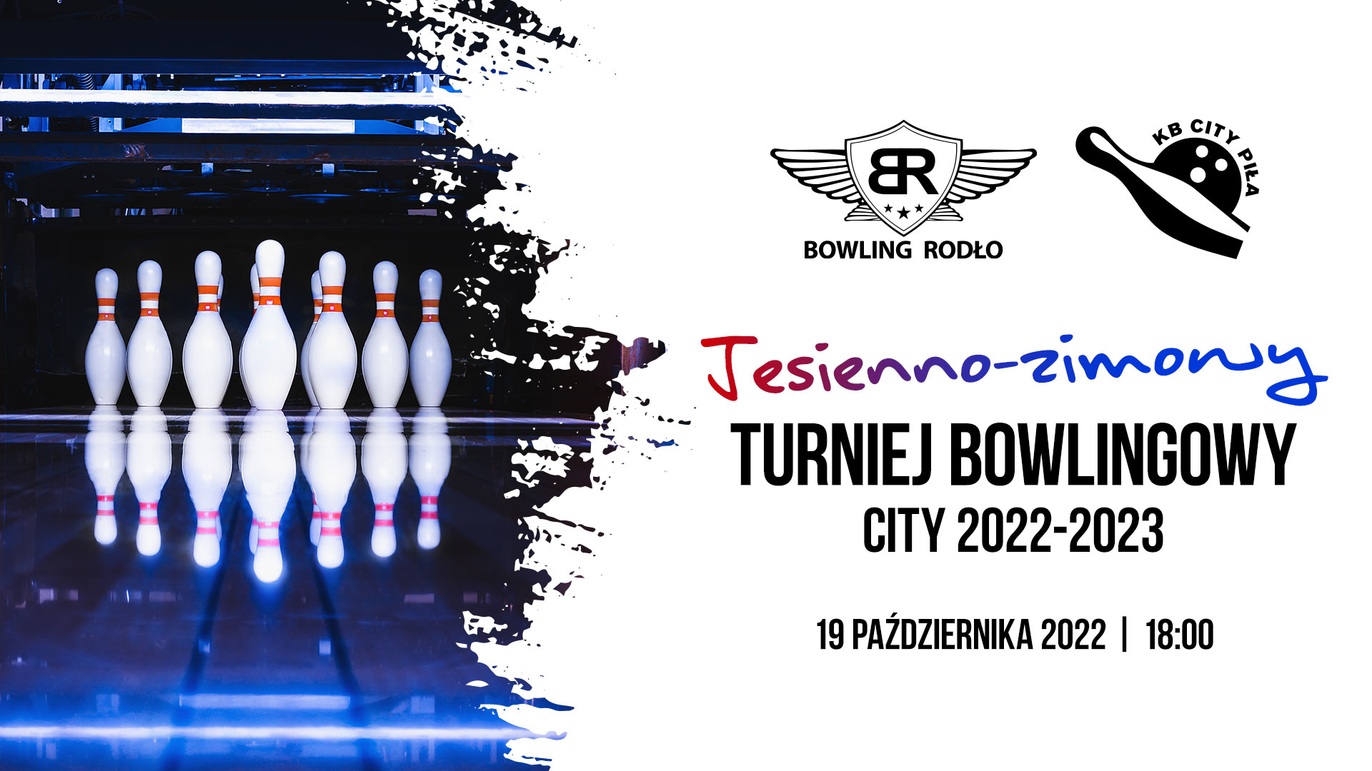 Turniej bowlingowy JESIEN-ZIMA 2022
